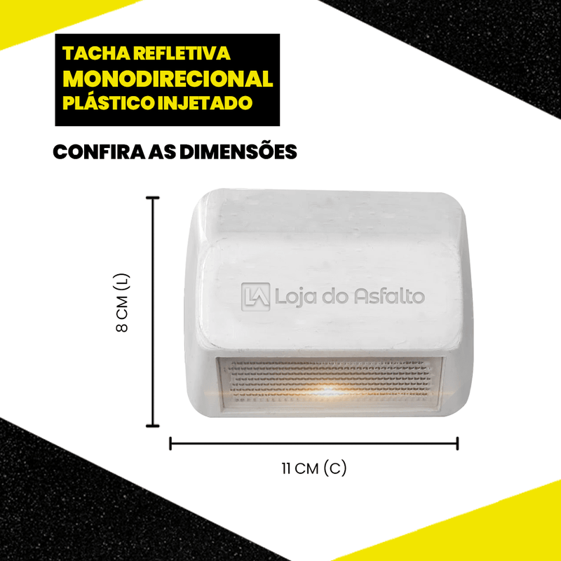 Tacha refletiva Monodirecional Plástico injetado - Branca - LojaDoAsfalto